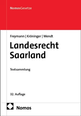 Abbildung von Freymann / Kröninger | Landesrecht Saarland | 32. Auflage | 2026 | beck-shop.de