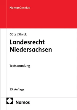 Abbildung von Götz / Starck | Landesrecht Niedersachsen | 35. Auflage | 2026 | beck-shop.de