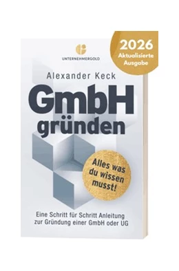 Abbildung von Keck | GmbH gründen | 4. Auflage | 2026 | beck-shop.de