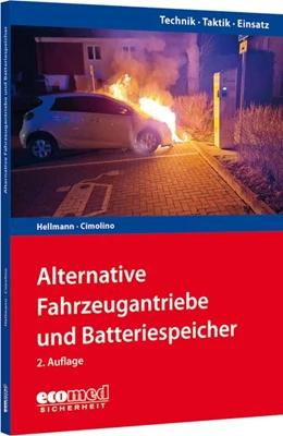 Abbildung von Hellmann / Cimolino | Alternative Fahrzeugantriebe und Batteriespeicher | 2. Auflage | 2026 | beck-shop.de