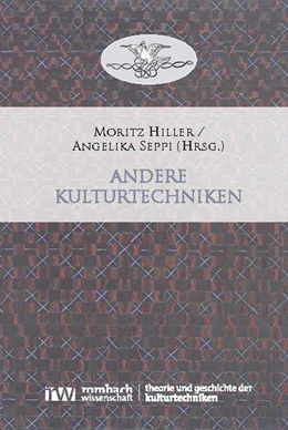 Abbildung von Hiller / Seppi | Andere Kulturtechniken | 1. Auflage | 2026 | 4 | beck-shop.de