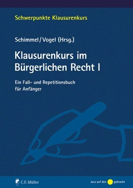 Abbildung von Schimmel / Basak | Klausurenkurs im Bürgerlichen Recht I | 1. Auflage | 2026 | beck-shop.de