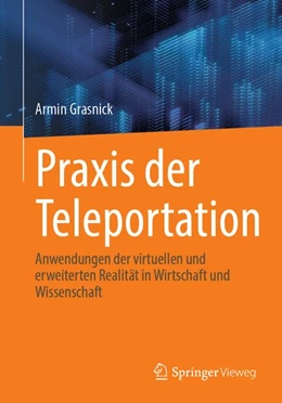 Abbildung von Grasnick | Praxis der Teleportation | 1. Auflage | 2026 | beck-shop.de