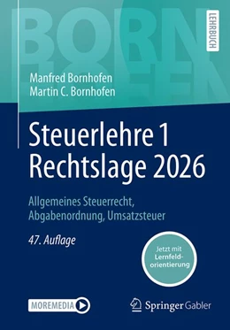 Abbildung von Bornhofen | Steuerlehre 1 Rechtslage 2026 | 47. Auflage | 2026 | beck-shop.de