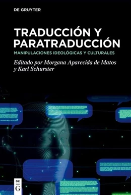 Abbildung von Matos / Schurster | Traducción y paratraducción | 1. Auflage | 2024 | beck-shop.de