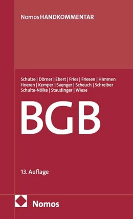 Abbildung von Schulze / Dörner | Bürgerliches Gesetzbuch | 13. Auflage | 2026 | beck-shop.de