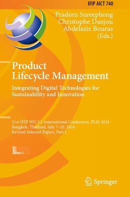 Abbildung von Sureephong / Danjou | Product Lifecycle Management. Integrating Digital Technologies for Sustainability and Innovation | 1. Auflage | 2026 | beck-shop.de