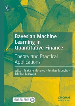 Abbildung von Mongwe / Mbuvha | Bayesian Machine Learning in Quantitative Finance | 1. Auflage | 2026 | beck-shop.de