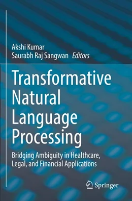 Abbildung von Kumar / Sangwan | Transformative Natural Language Processing | 1. Auflage | 2026 | beck-shop.de