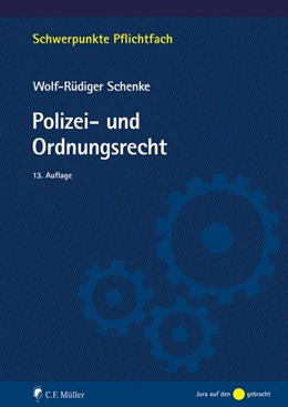 Abbildung von Schenke | Polizei- und Ordnungsrecht | 13. Auflage | 2026 | beck-shop.de