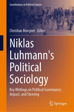 Abbildung von Morgner | Niklas Luhmann's Political Sociology | 1. Auflage | 2026 | beck-shop.de