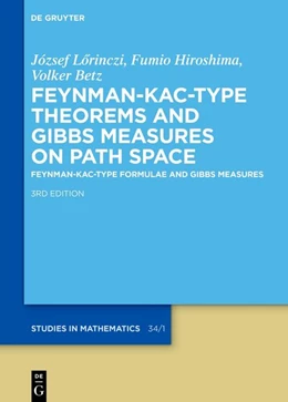 Abbildung von Lörinczi / Hiroshima | Feynman-Kac-Type Theorems and Gibbs Measures on Path Space | 3. Auflage | 2026 | beck-shop.de
