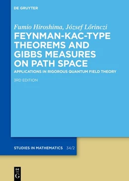 Abbildung von Hiroshima / L¿rinczi | Feynman-Kac-Type Theorems and Gibbs Measures on Path Space | 3. Auflage | 2026 | beck-shop.de