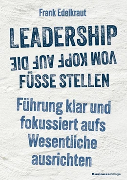 Abbildung von Edelkraut | Leadership vom Kopf auf die Füße stellen | 1. Auflage | 2025 | beck-shop.de