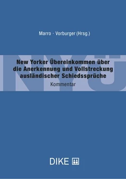Abbildung von Marro / Vorburger (Hrsg.) | New Yorker Übereinkommen über die Anerkennung und Vollstreckung ausländischer Schiedssprüche | 1. Auflage | 2027 | beck-shop.de