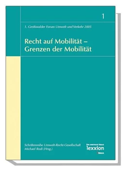 Abbildung von Rodi | Recht auf Mobilität - Grenzen der Mobilität | 1. Auflage | 2006 | beck-shop.de