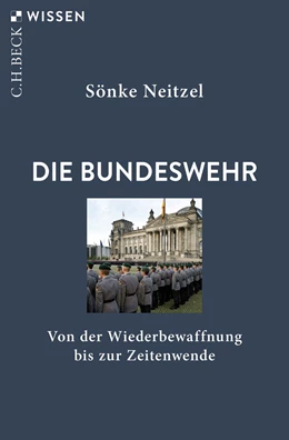 Abbildung von Neitzel | Die Bundeswehr | 5. Auflage | 2026 | beck-shop.de