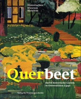 Abbildung von Schöne | Querbeet durch historische Gärten in Ostwestfalen-Lippe | 1. Auflage | 2000 | 16 | beck-shop.de