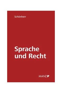 Abbildung von Schönherr / Barfuss | Sprache und Recht | 1. Auflage | 1986 | beck-shop.de