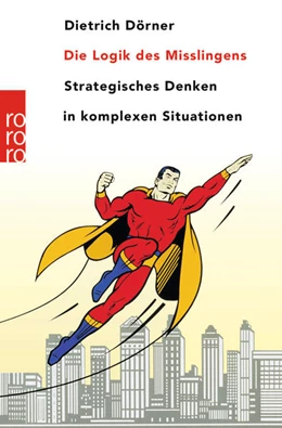 Abbildung von Dörner | Die Logik des Misslingens | 16. Auflage | 2003 | beck-shop.de