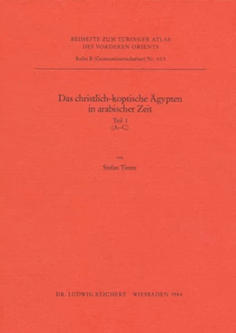 Abbildung von Timm | Das christlich-koptische Ägypten in arabischer Zeit (Teil 1: A–C) | 1. Auflage | 2007 | Nummer 41 | beck-shop.de