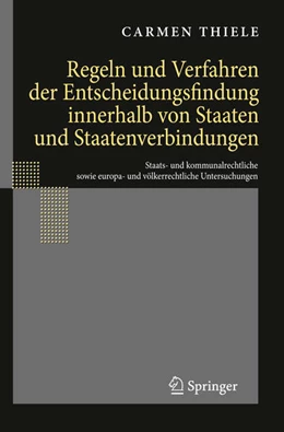 Abbildung von Thiele | Regeln und Verfahren der Entscheidungsfindung innerhalb von Staaten und Staatenverbindungen | 1. Auflage | 2008 | beck-shop.de