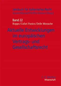 Abbildung von Jayme / Mansel | Aktuelle Entwicklungen im europäischen Vertrags- und Gesellschaftsrecht | 1. Auflage | 2010 | beck-shop.de