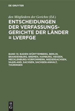 Abbildung von Von den Mitgliedern der Gerichte | Baden-Württemberg, Berlin, Brandenburg, Bremen, Hamburg, Hessen, Mecklenburg-Vorpommern, Niedersachsen, Saarland, Sachsen, Sachsen-Anhalt, Thüringen | 1. Auflage | 2006 | beck-shop.de