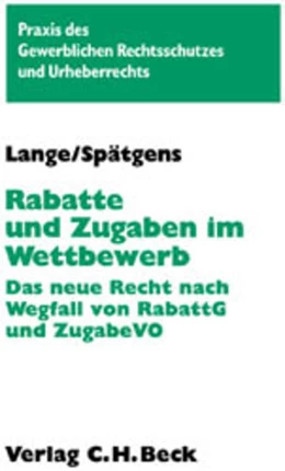 Abbildung von Lange / Spätgens | Rabatte und Zugaben im Wettbewerb | 1. Auflage | 2001 | beck-shop.de