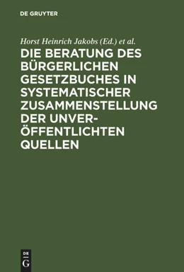 Abbildung von Jakobs / Schubert | Materialien zur Entstehungsgeschichte des BGB | 1. Auflage | 1978 | beck-shop.de