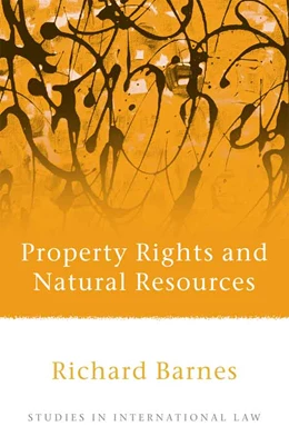 Abbildung von Barnes | Property Rights and Natural Resources | 1. Auflage | 2009 | beck-shop.de