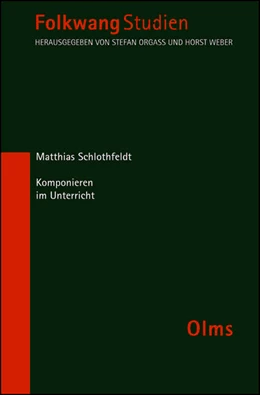 Abbildung von Schlothfeldt | Komponieren im Unterricht | 2. Auflage | 2015 | 9 | beck-shop.de