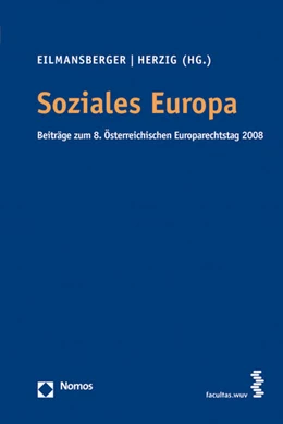 Abbildung von Eilmansberger / Herzig | Soziales Europa | 1. Auflage | 2009 | beck-shop.de