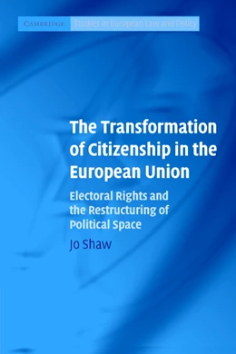 Abbildung von Shaw | The Transformation of Citizenship in the European Union | 1. Auflage | 2007 | beck-shop.de