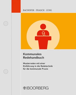 Abbildung von Bachofer / Frasch | Kommunales Redehandbuch | 1. Auflage | 2023 | beck-shop.de