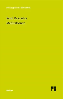 Abbildung von Descartes / Wohlers | Meditationen | 1. Auflage | 2009 | 596 | beck-shop.de