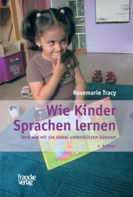 Abbildung von Tracy | Wie Kinder Sprachen lernen | 2. Auflage | 2008 | beck-shop.de