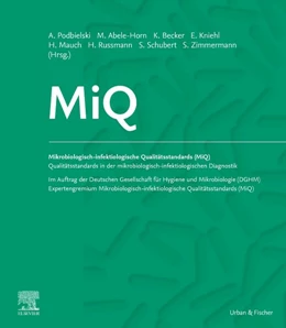 Abbildung von Podbielski / Herrmann | MiQ: Qualitätsstandards in der mikrobiologisch-infektiologischen Diagnostik | 1. Auflage | 2019 | beck-shop.de