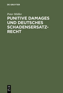 Abbildung von Müller | Punitive Damages und deutsches Schadensersatzrecht | 1. Auflage | 2000 | beck-shop.de