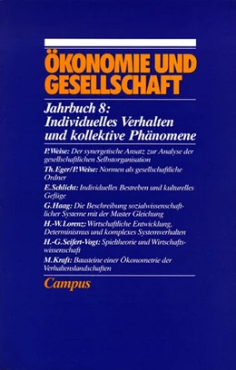 Abbildung von Schmid-Schönbein / Schneider | Individuelles Verhalten und kollektive Phänomene | 1. Auflage | | beck-shop.de