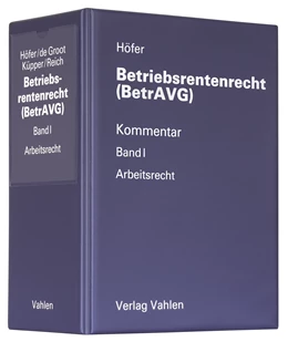 Abbildung von Höfer | Betriebsrentenrecht (BetrAVG) Band I: Arbeitsrecht | 30. Auflage | 2024 | beck-shop.de