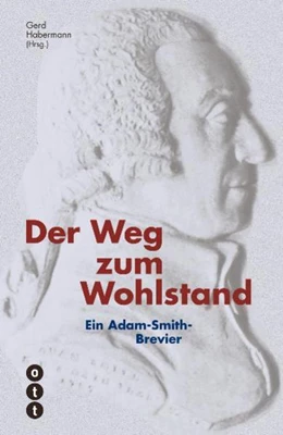 Abbildung von Habermann | Der Weg zum Wohlstand | 1. Auflage | 2007 | beck-shop.de