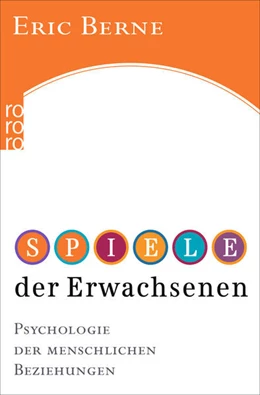 Abbildung von Berne | Spiele der Erwachsenen | 21. Auflage | 2002 | beck-shop.de