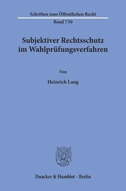 Abbildung von Lang | Subjektiver Rechtsschutz im Wahlprüfungsverfahren. | 1. Auflage | 1997 | beck-shop.de