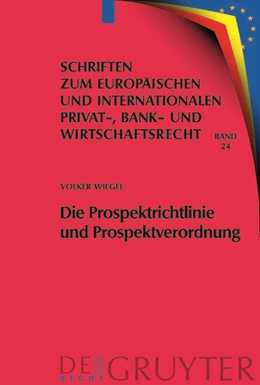 Abbildung von Wiegel | Die Prospektrichtlinie und Prospektverordnung | 1. Auflage | 2008 | 24 | beck-shop.de