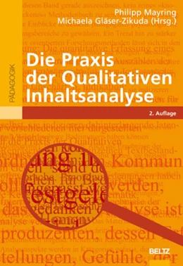 Abbildung von Mayring / Gläser-Zikuda | Die Praxis der Qualitativen Inhaltsanalyse | 2. Auflage | 2008 | beck-shop.de