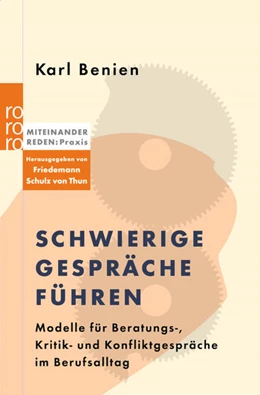 Abbildung von Benien / Schulz von Thun | Schwierige Gespräche führen | 11. Auflage | 2003 | beck-shop.de