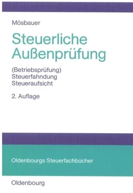 Abbildung von Mösbauer | Steuerliche Außenprüfung | 2. Auflage | 2005 | beck-shop.de