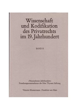 Abbildung von Coing / Wilhelm | Wissenschaft und Kodifikation des Privatrechts im 19. Jahrhundert | 1. Auflage | 1977 | 2 | beck-shop.de