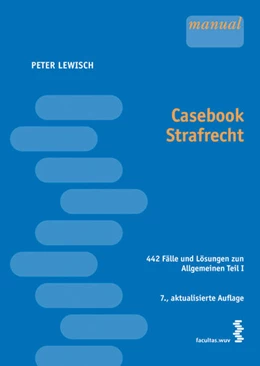 Abbildung von Lewisch | Casebook Strafrecht | 7. Auflage | 2007 | beck-shop.de